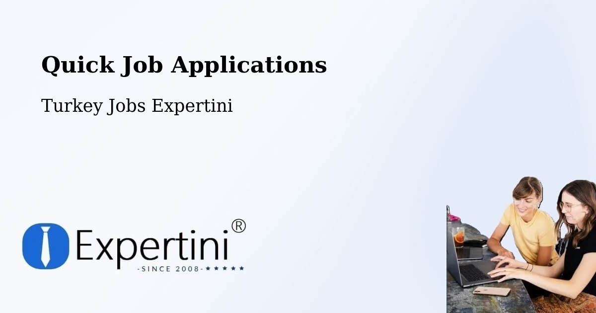 Quick Apply Feature – Bodrum - Turkey Jobs Expertini