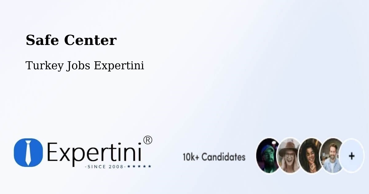 Safety Center – Bodrum - Turkey Jobs Expertini