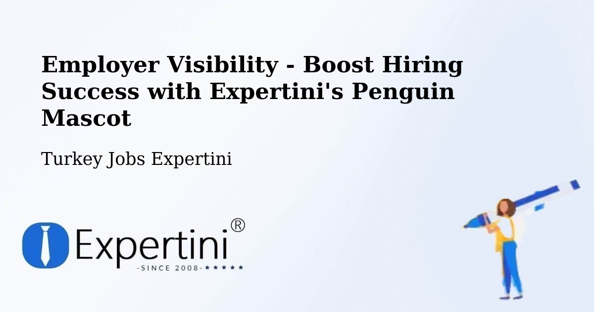CV and Resume Visibility Optimization – Bodrum - Turkey Jobs Expertini